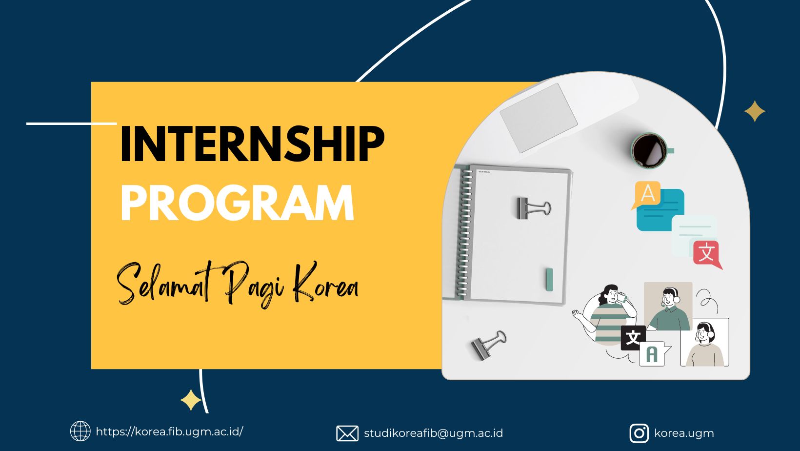 INTERNSHIP PROGRAM SELAMAT PAGI KOREA korea.fib.ugm.ac.id